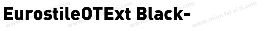 EurostileOTExt Black字体转换